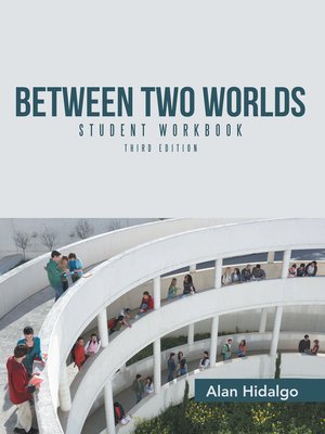 cover image of Between Two Worlds Student Workbook